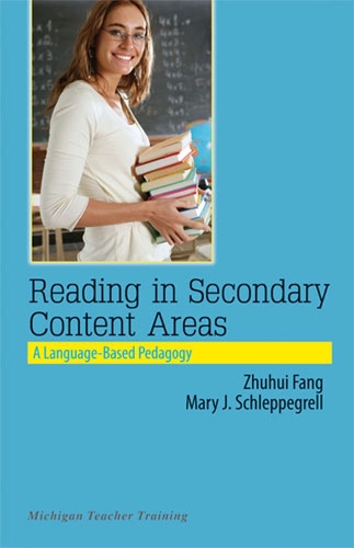 Бумажная книга «Reading in Secondary Content Areas: A Language-based Pedagogy», авторов Мэри Дж. Шлеппегрелл, Чжихуэй Фан - фото №1