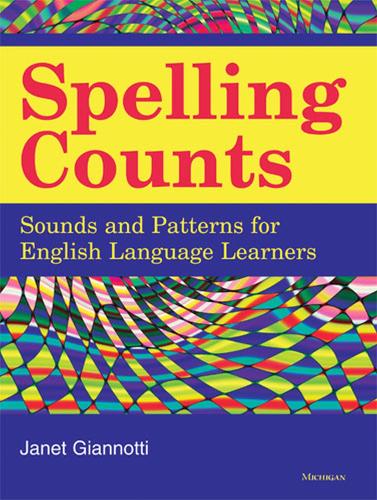 [object Object] «Spelling Counts: Sounds and Patterns for English Language Learners», автор Джанет Джаннотті - фото №1