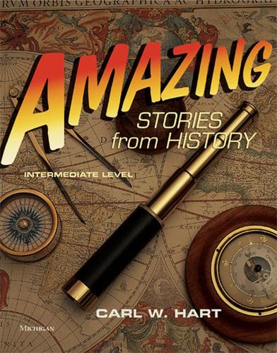 Бумажная книга «Amazing Stories from History: Intermediate», автор Карл В. Харт - фото №1