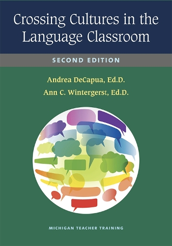 [object Object] «Crossing Cultures in the Language Classroom», авторів Андреа ДеКапуа, Енн К. Вінтергерст - фото №1