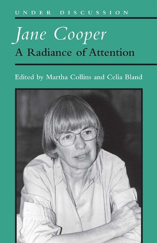 Паперова книга «Jane Cooper: A Radiance of Attention», авторів Селія Бланд, Марта Коллінз - фото №1