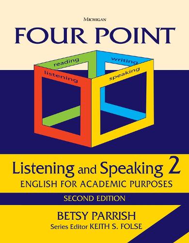 Бумажная книга «Four Point Listening and Speaking 2: English for Academic Purposes», автор Бетси Пэрриш - фото №1