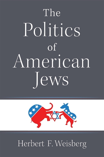 Бумажная книга «The Politics of American Jews», автор Герберт Ф. Вайсберг - фото №1