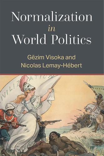 Паперова книга «Normalization in World Politics», авторів Гезім Висока, Ніколя Лемей-Ебер - фото №1