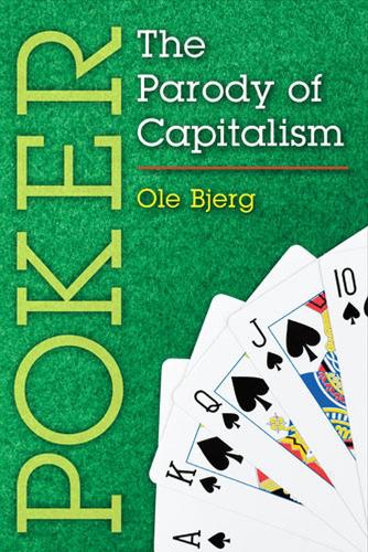 Паперова книга «Poker: The Parody of Capitalism», автор Оле Б'єрг - фото №1