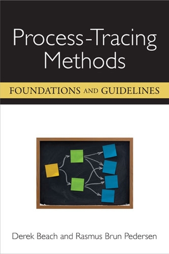 Паперова книга «Process-Tracing Methods: Foundations and Guidelines», авторів Дерек Біч, Расмус Брун Педерсен - фото №1