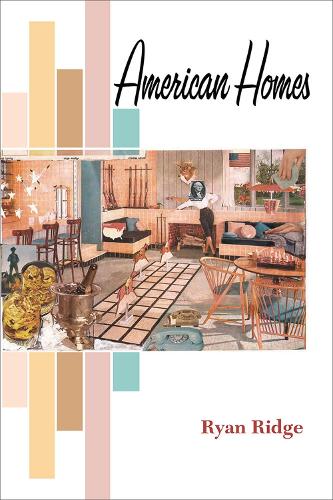 Паперова книга «American Homes», автор Райан Рідж - фото №1