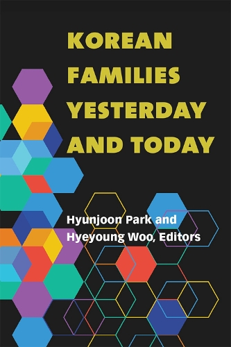 Паперова книга «Korean Families Yesterday and Today», авторів Хьо Йон У, Хюнджун Пак - фото №1