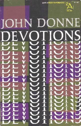 Бумажная книга «Devotions: Upon Emergent Occasions, Together with Death's Duel», автор Джон Донн - фото №1