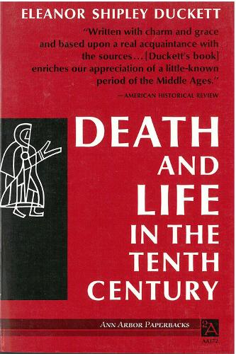 Бумажная книга «Death and Life in the Tenth Century», автор Элеонора Шипли Дакетт - фото №1