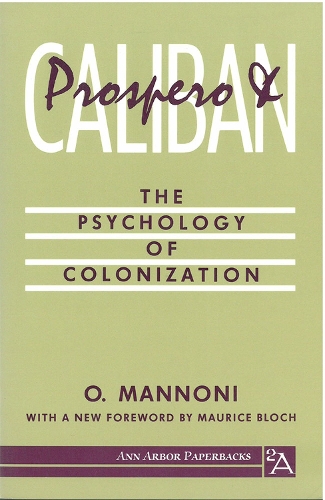 Бумажная книга «Prospero and Caliban: The Psychology of Colonization», автор Октав Маннони - фото №1