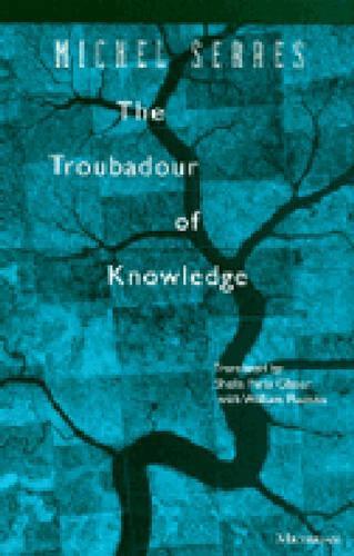 Паперова книга «The Troubadour of Knowledge», автор Мішель Серр - фото №1
