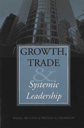Паперова книга «Growth, Trade, and Systemic Leadership», автор Рафаель Ревені - фото №1