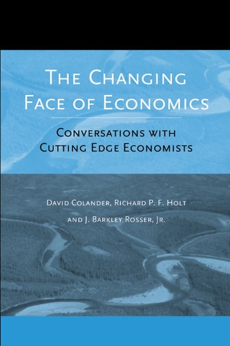 Бумажная книга «The Changing Face of Economics: Conversations with Cutting Edge Economists», авторов Дэвид К. Коландер, Дж. Баркли Россер, Ричард П.Ф. Холт - фото №1