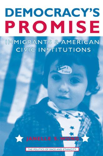 Бумажная книга «Democracy's Promise: Immigrants and American Civic Institutions», автор Джанель Вонг - фото №1