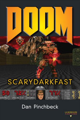 [object Object] «DOOM: SCARYDARKFAST», автор Дэниел Пинчбек - фото №1
