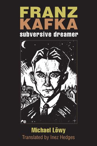 Паперова книга «Franz Kafka: Subversive Dreamer», автор Міхаель Льові - фото №1