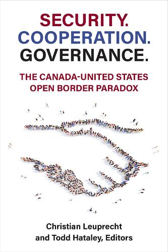 Паперова книга «Security. Cooperation. Governance.: The Canada-United States Open Border Paradox», автор Крістіан Лопрехт - фото №1