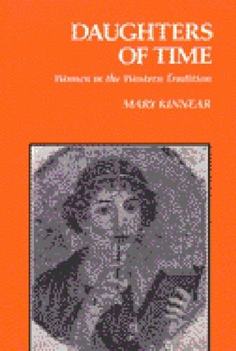 Бумажная книга «Daughters of Time: Women in the Western Tradition», автор Мэри Киннер - фото №1
