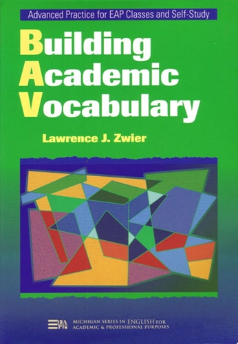 Паперова книга «Building Academic Vocabulary», автор Лоуренс Дж. Цвієр - фото №1