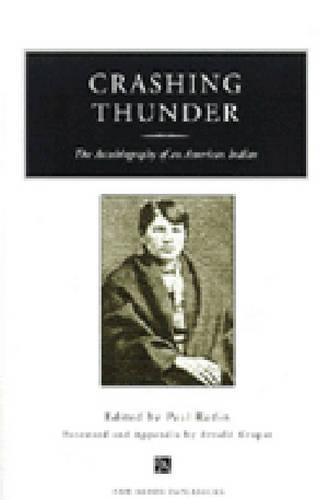 Бумажная книга «Crashing Thunder: The Autobiography of an American Indian», автор Раскат грома - фото №1