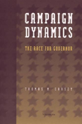 Бумажная книга «Campaign Dynamics: The Race for Governor», автор Томас М. Карси - фото №1