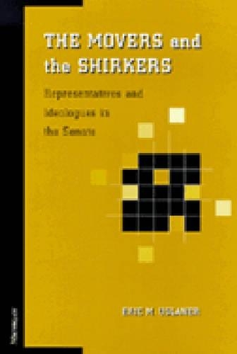 Паперова книга «Movers and the Shirkers: Representatives and Ideologues in the Senate», автор Ерік М. Усланер - фото №1