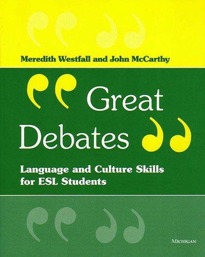 [object Object] «Great Debates: Language and Culture Skills for ESL Students», автор Мередит Уэстфолл - фото №1