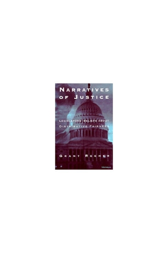 Бумажная книга «Narratives of Justice: Legislators' Beliefs About Distributive Fairness», автор Грант Риер - фото №1