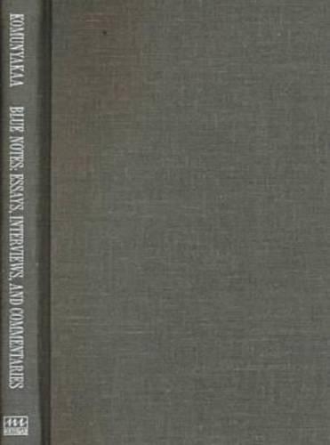 Паперова книга «Blue Notes: Essays, Interviews, and Commentaries», авторів Радиклані Кліт, Юсеф Комунякаа - фото №1