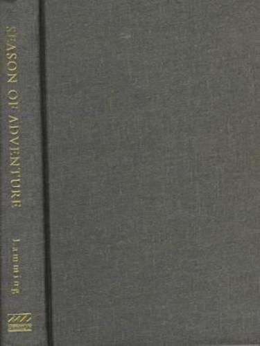 Бумажная книга «Season of Adventure», автор Джордж Лэмминг - фото №1