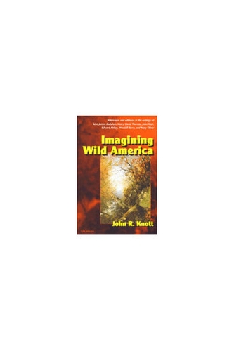 Паперова книга «Imagining Wild America», автор Джон Р. Нотт - фото №1
