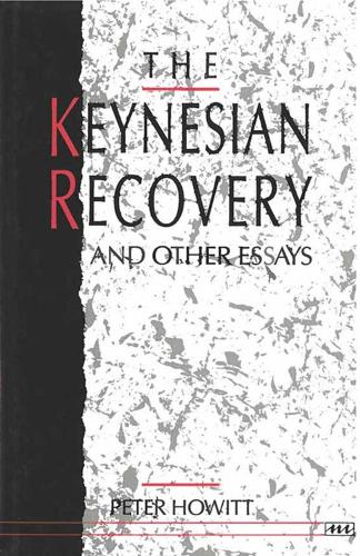 Бумажная книга «The Keynesian Recovery and Other Essays», автор Питер Хауитт - фото №1