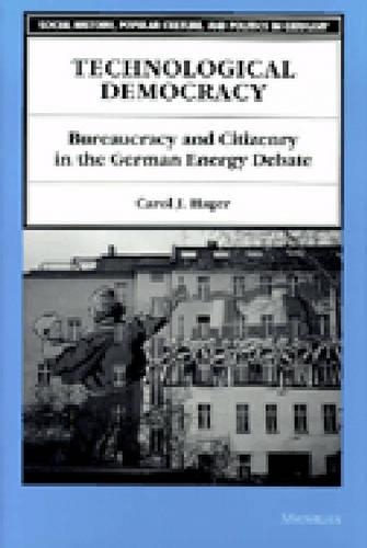 Бумажная книга «Technological Democracy: Bureaucracy and Citizenry in the German Energy Debate», автор Кэрол Дж. Хагер - фото №1