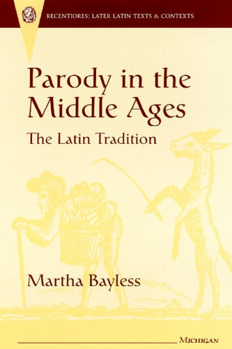 Паперова книга «Parody in the Middle Ages: The Latin Tradition», автор Марта Бейлесс - фото №1