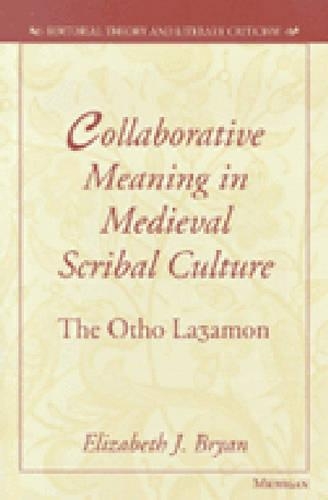 Паперова книга «Collaborative Meaning in Medieval Scribal Culture: The Otho Lazamon», автор Елізабет Дж. Брайан - фото №1