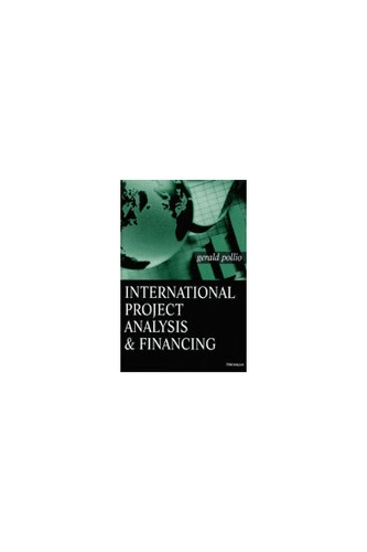 Бумажная книга «International Project Analysis and Financing», автор Джеральд Поллио - фото №1