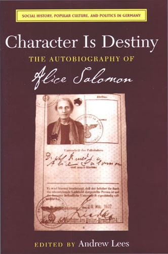 Бумажная книга «Character is Destiny: The Autobiography of Alice Salomon», автор Эндрю Лис - фото №1