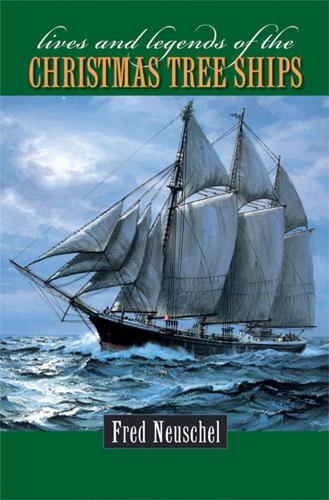 Бумажная книга «Lives and Legends of the Christmas Tree Ships», автор Фред Нойшель - фото №1