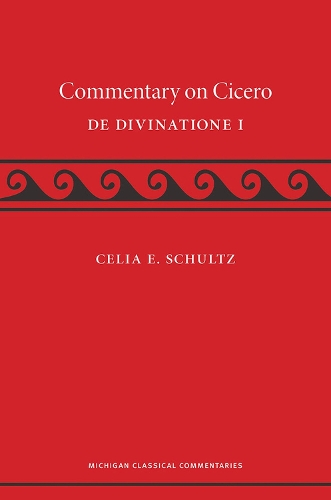 Бумажная книга «A Commentary on Cicero, De Divinatione I», автор Селия Э. Шульц - фото №1