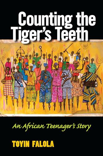 Бумажная книга «Counting the Tiger's Teeth: An African Teenager's Story», автор Тойин Фалола - фото №1