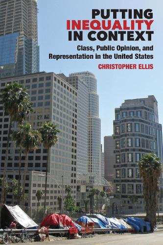 Бумажная книга «Putting Inequality in Context: Class, Public Opinion, and Representation in the United States», автор Кристофер Эллис - фото №1