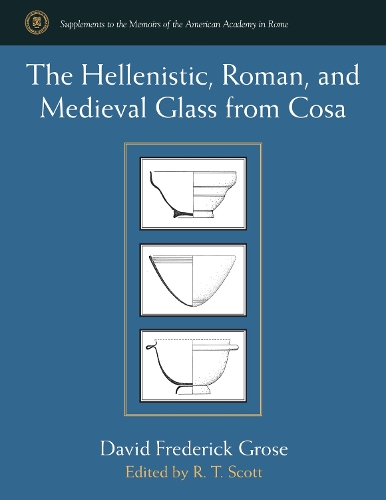 Бумажная книга «The Hellenistic, Roman, and Medieval Glass from Cosa», автор Дэвид Фредерик Гроуз - фото №1