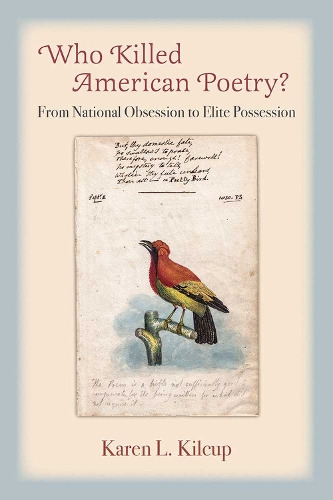 Паперова книга «Who Killed American Poetry?: From National Obsession to Elite Possession», автор Карен Л. Кілкап - фото №1