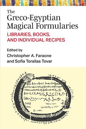 Бумажная книга «The Greco-Egyptian Magical Formularies: Libraries, Books, and Individual Recipes», авторов Кристофер Фараоне, София Тораллас Товар - фото №1