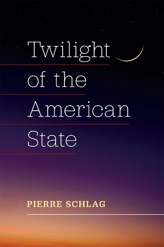 Паперова книга «Twilight of the American State», автор П'єр Шлаг - фото №1