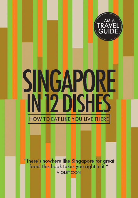 Паперова книга «Singapore In 12 Dishes» - фото №1
