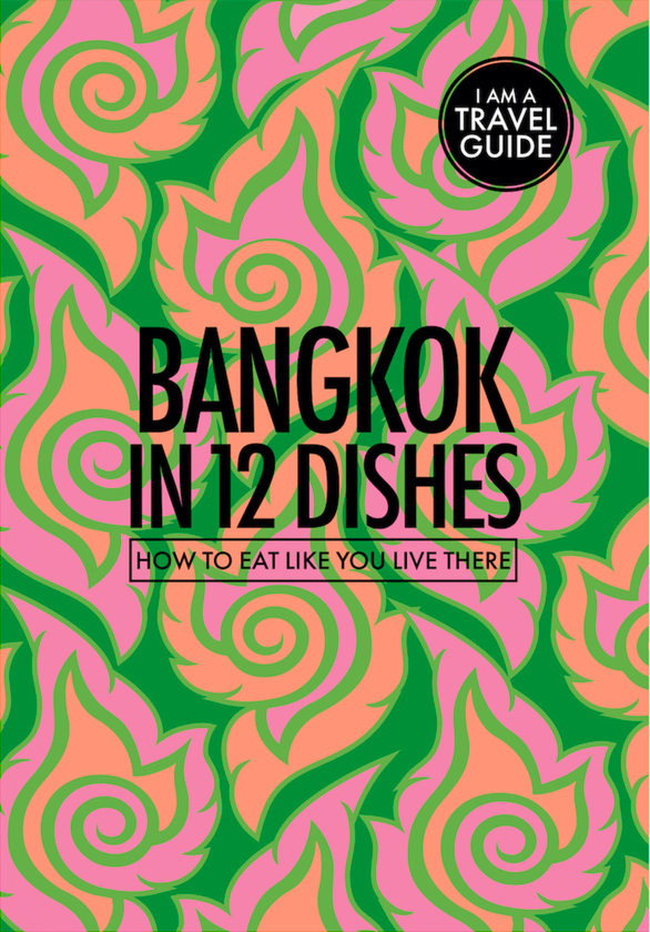 Паперова книга «Bangkok In 12 Dishes» - фото №1