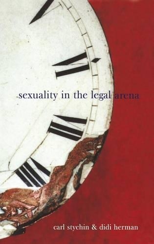 Паперова книга «Sexuality in the Legal Arena», автор Карл Стичин - фото №1
