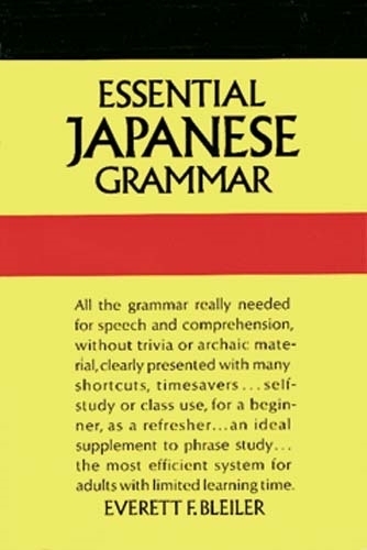 Паперова книга «Essential Japanese Grammar», автор Еверетт Ф. Блейлер - фото №1